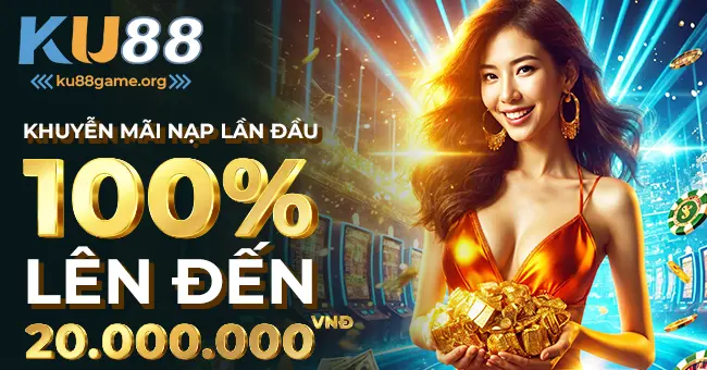 Chương trình KM2 nhà cái Ku88